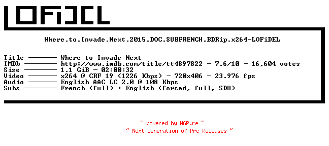 NFO for the release Where.to.Invade.Next.2015.DOC.SUBFRENCH.BDRip.x264-LOFiDEL by LOFiDEL
