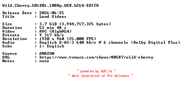 NFO for the release Wild.Cherry.S01E01.1080p.WEB.h264-EDITH by EDITH