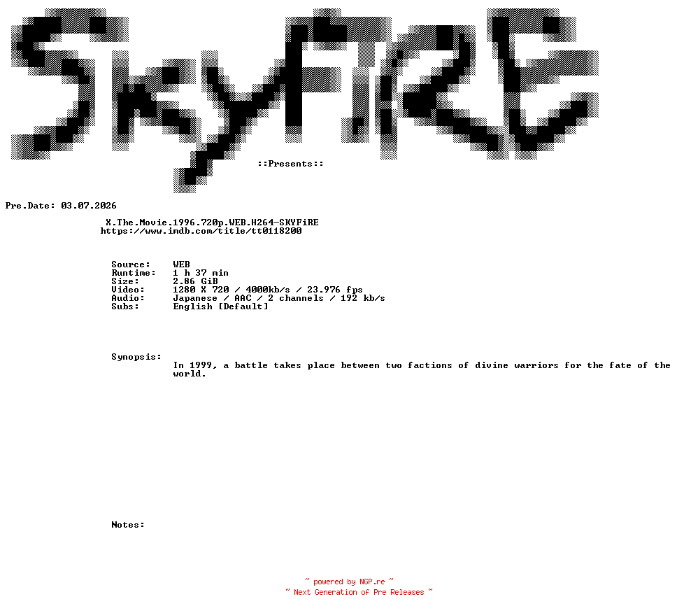 NFO for the release X.The.Movie.1996.720p.WEB.H264-SKYFiRE by SKYFiRE