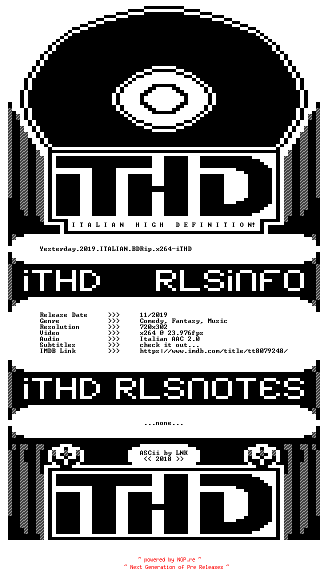 NFO for the release Yesterday.2019.ITALIAN.BDRip.x264-iTHD by iTHD